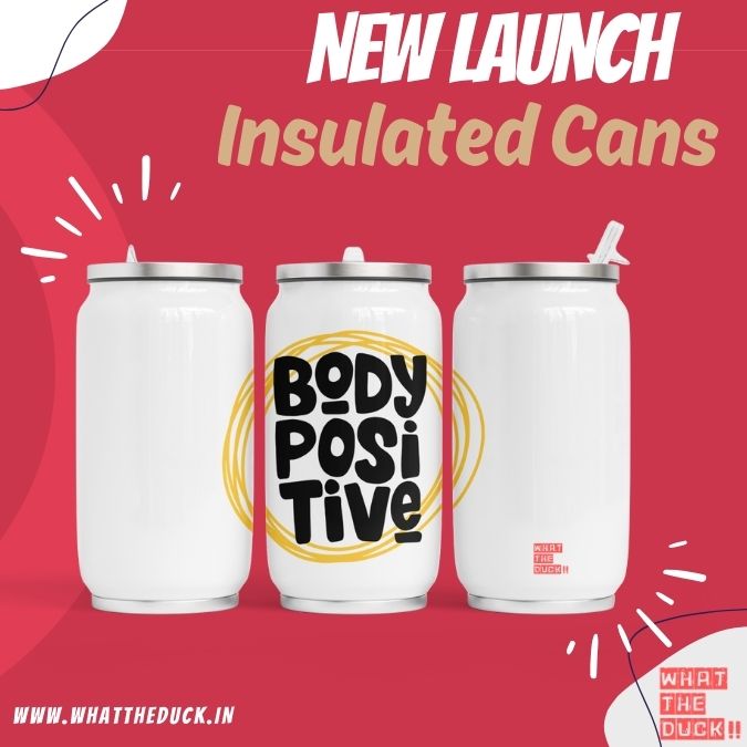 Body Positive insulated can