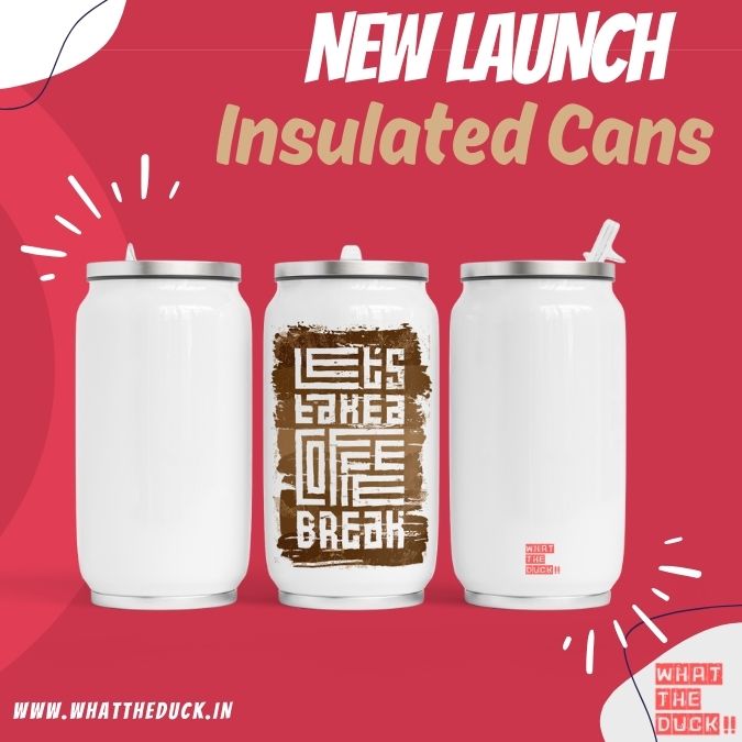 Lets Take Coffee Break insulated can