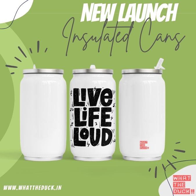 Love Life Loud insulated can