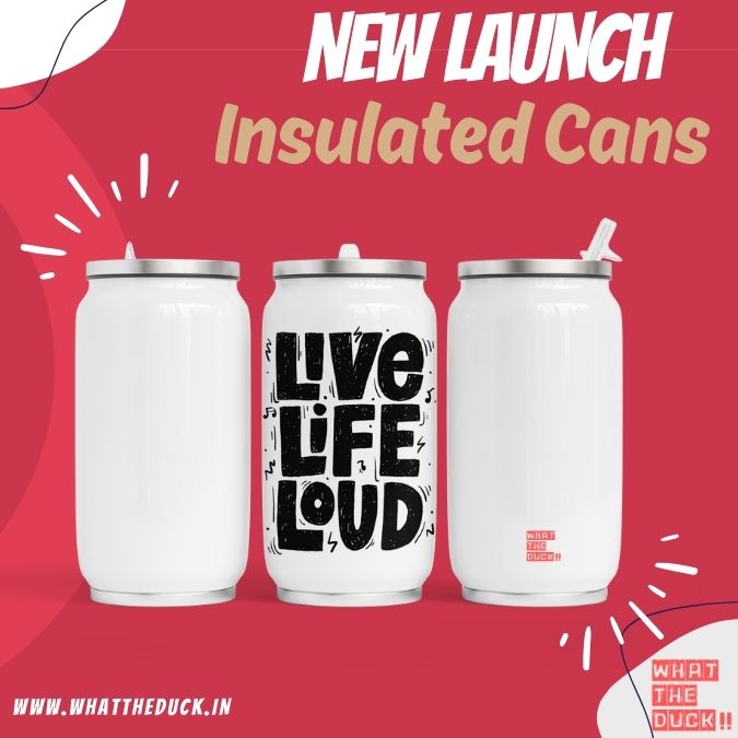 Love Life Loud insulated can