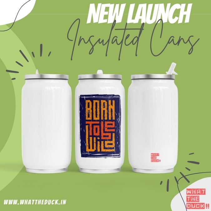 Born To Be Wild insulated can