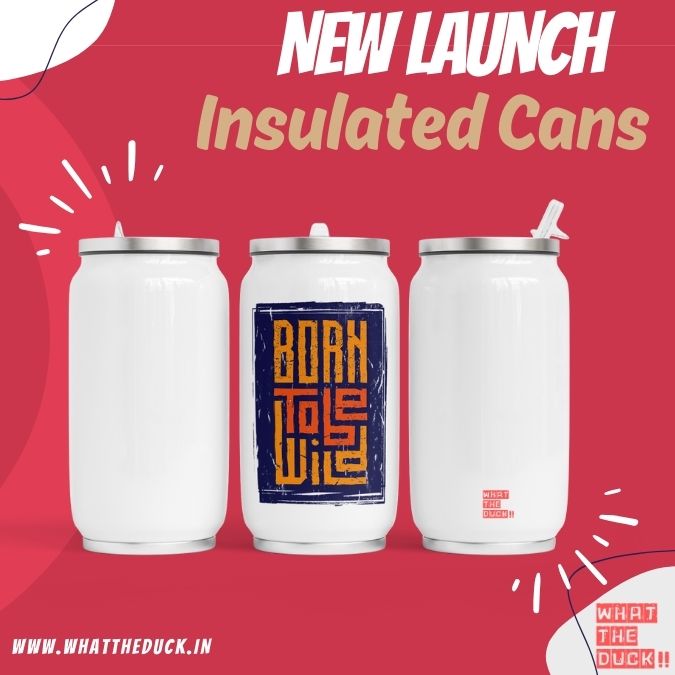 Born To Be Wild insulated can