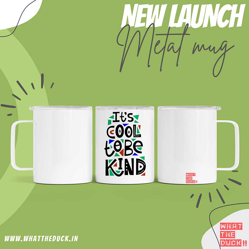 Its cool to be kind Insulated Metal Mug with Lid